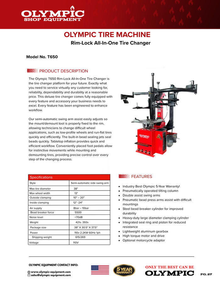 Model: T650 / The Olympic T650 Rim-Lock All-In-One Tire Changer / Pneumatically Operated Tilting Column / Double Assist Arms / Extra Large Capacity / 5-Year Warranty / Ships Free